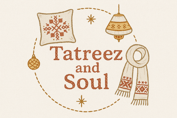 Tatreez and Soul